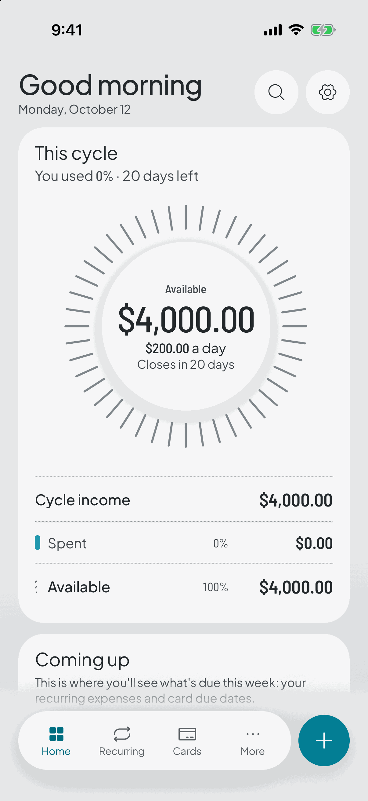 The home screen of a brand-new cycle: the whole budget unspent, the days remaining, and an invitation to log the first expense.