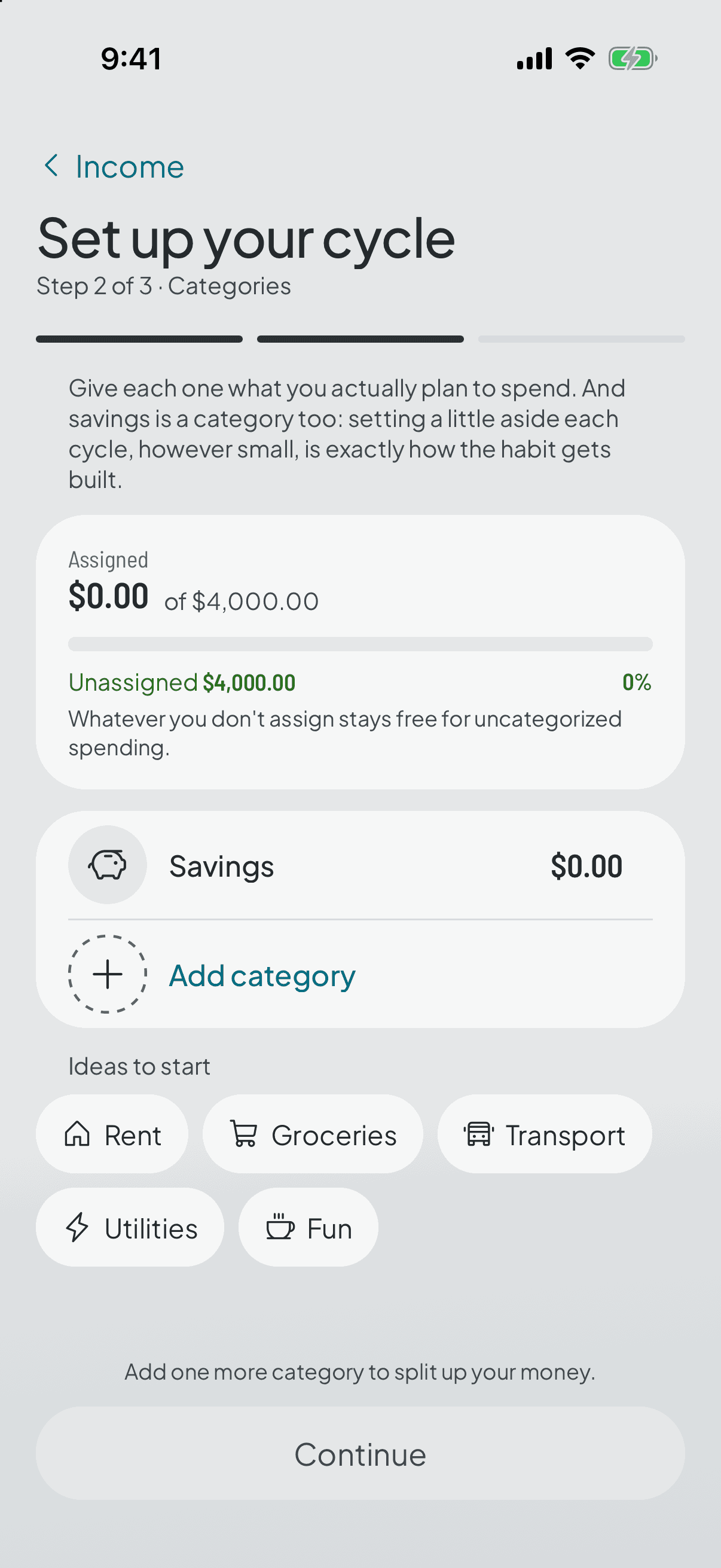 Second step of the setup: savings is the only category there, the whole income is unassigned, and the app invites you to build your own.