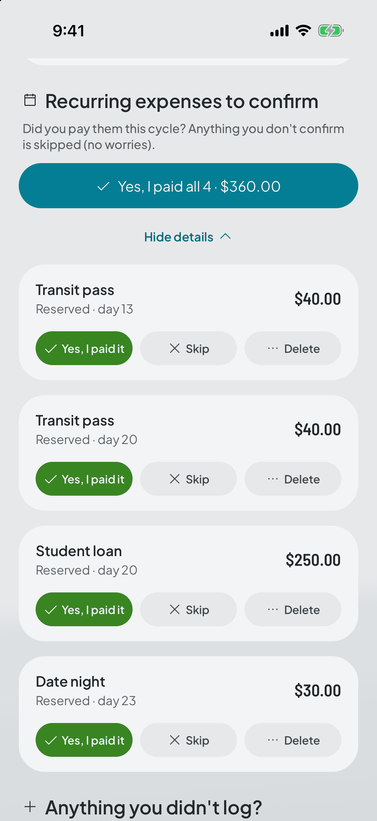The close review: each recurring expense with its three ways out — paid, skip or remove.