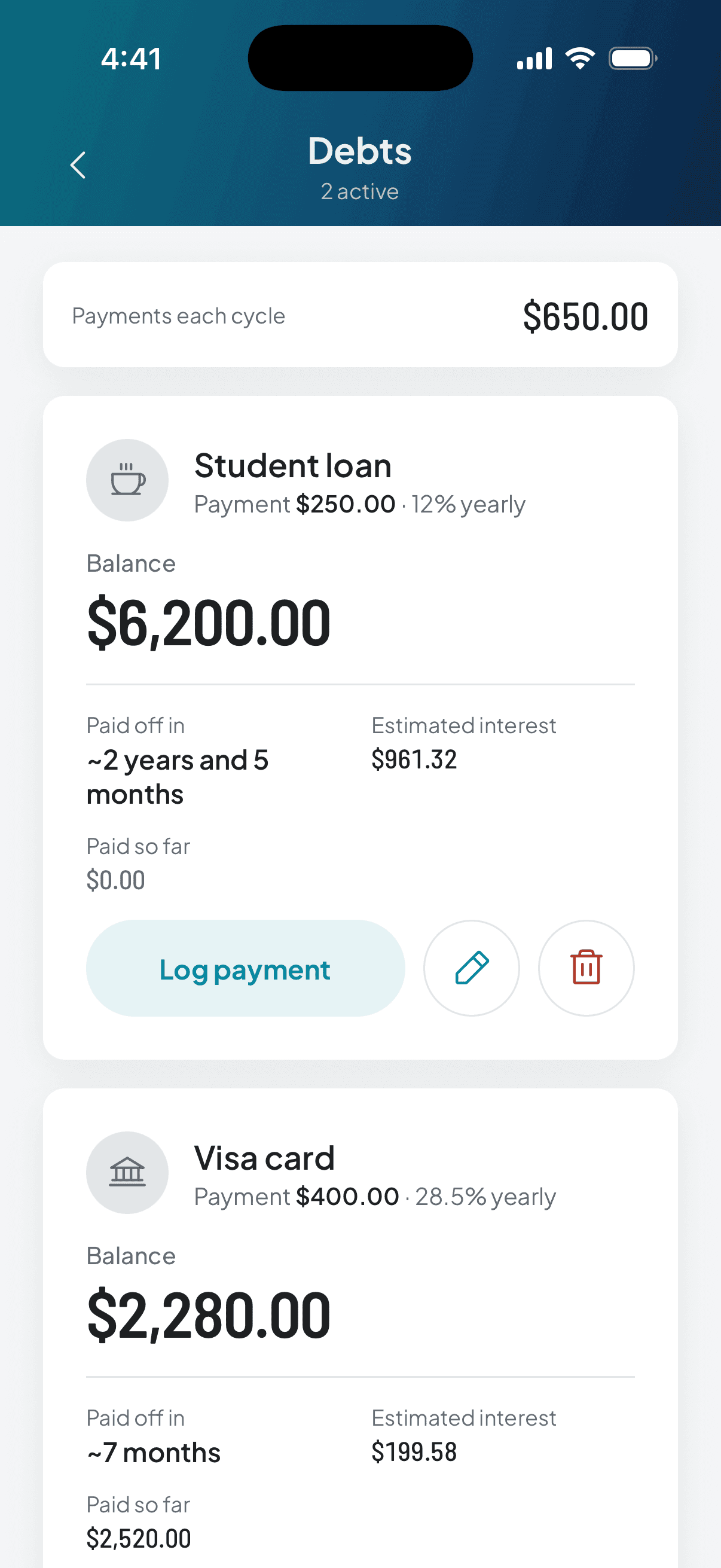 A debt already set up: its balance, the payment, the rate, how long until it's paid off, and the button to log this cycle's payment.