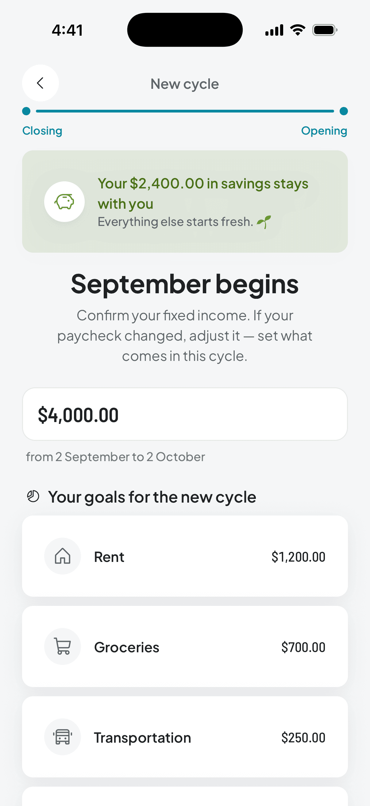 Opening the new cycle: the savings that stay with you, the income to confirm, and your category goals already in place.