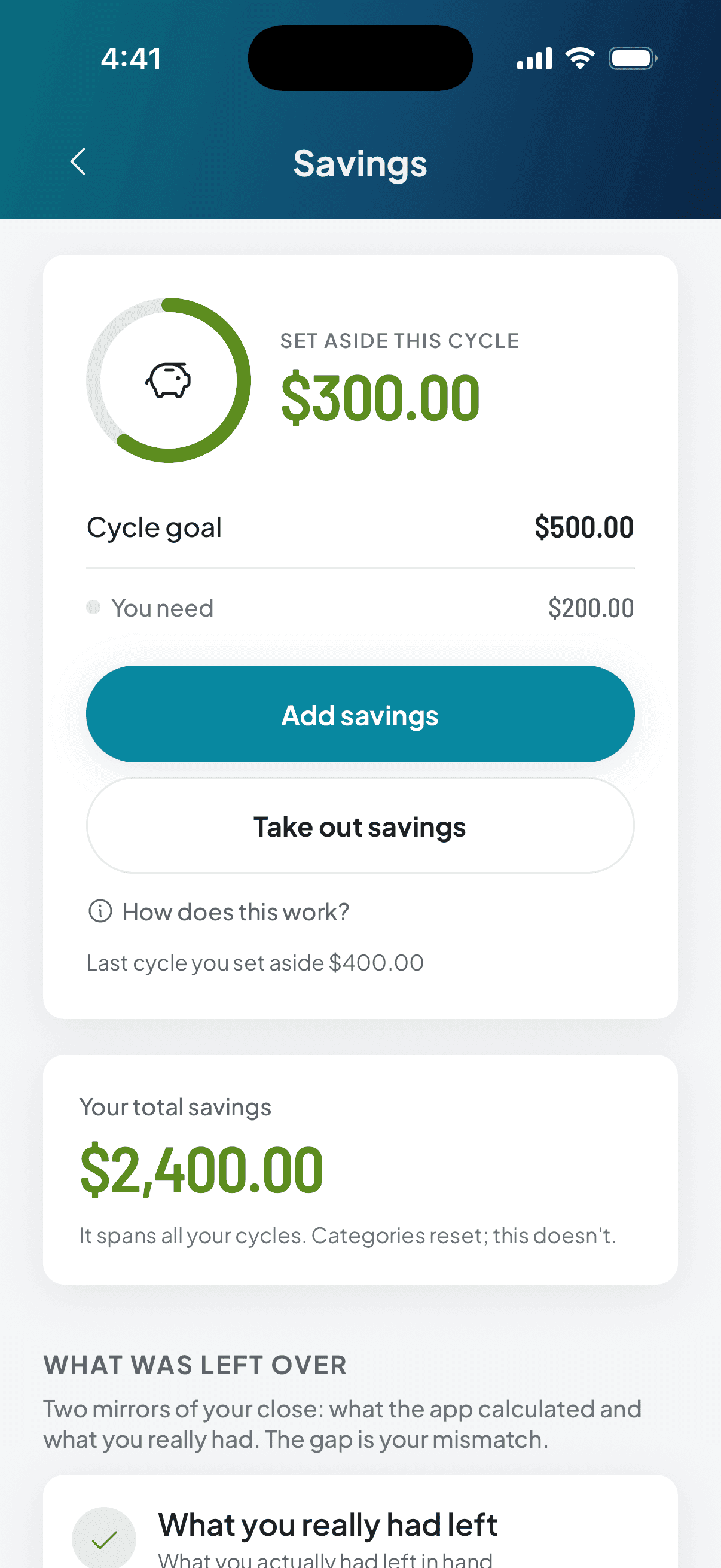The savings screen: what's set aside this cycle, the running total that doesn't reset, and the buttons to add or take out.