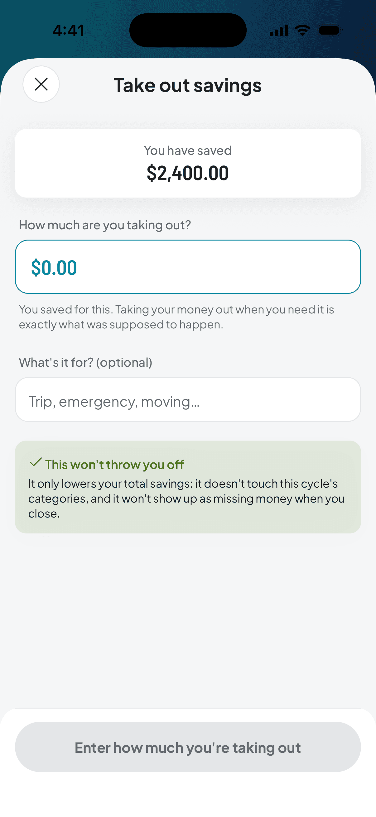 Taking money out of savings: how much you take from the running total, what it's for, and the note that it doesn't touch this cycle's categories.