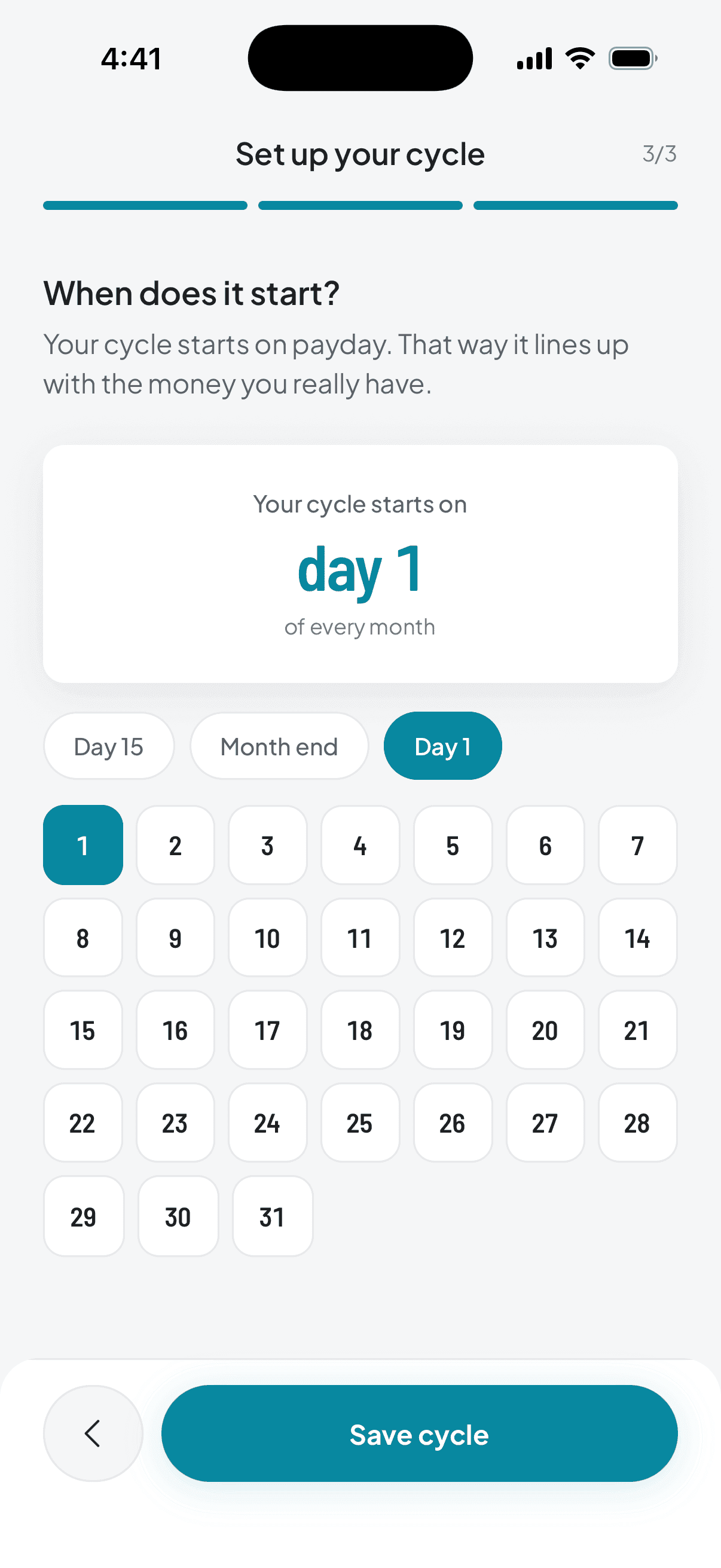 Last step of the setup: the day of the month you're paid, with shortcuts for the 15th, the 1st and month end.