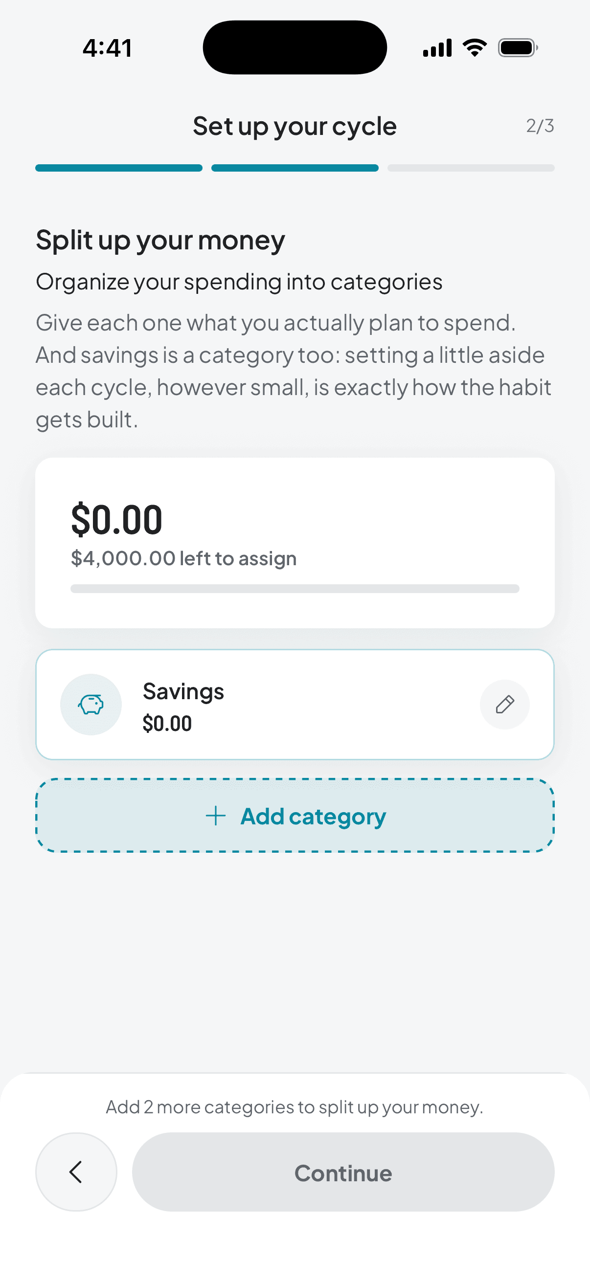 Second step of the setup: savings is the only category there, the whole income is unassigned, and the app invites you to build your own.